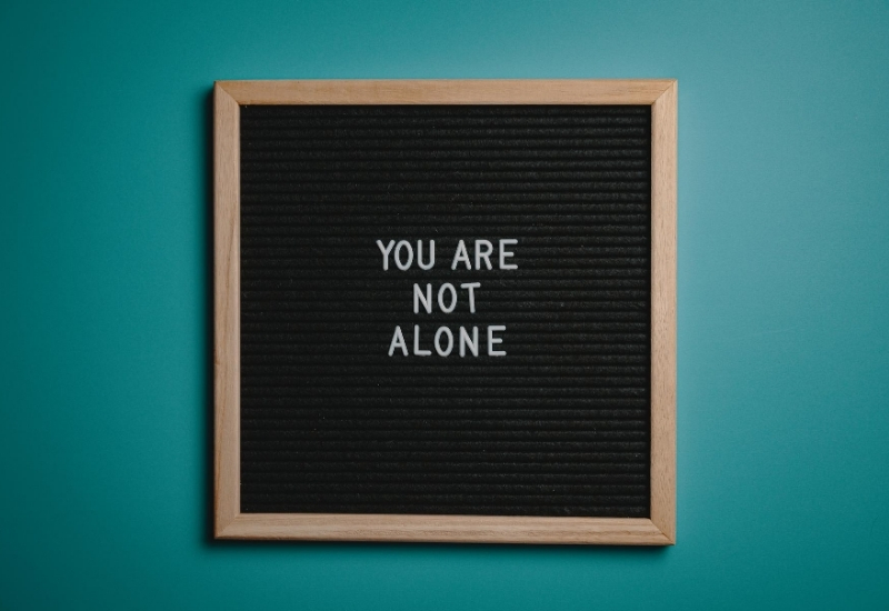 You are not alone