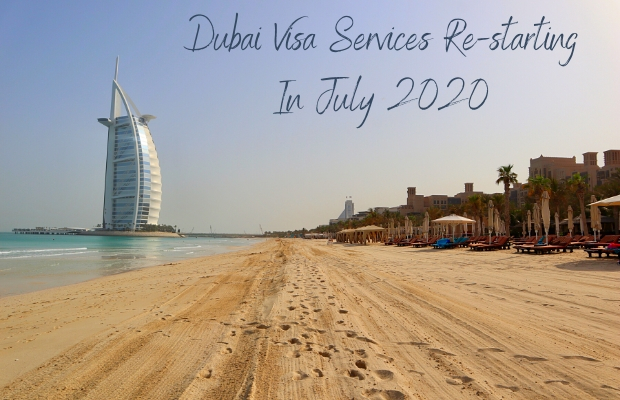 Dubai Visa Services Re-starting In July 2020